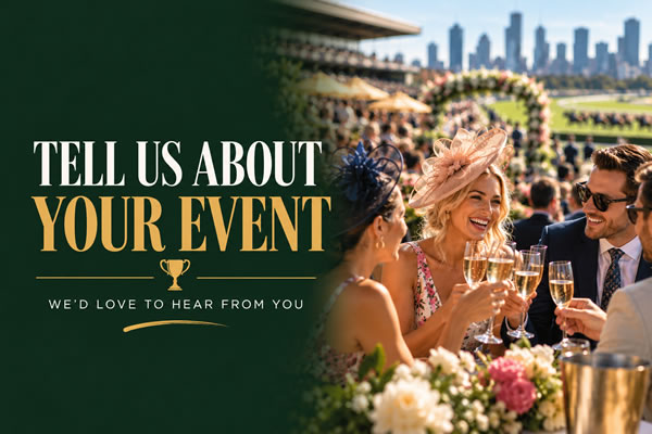 Tell us About your Event on Melbourne Cup Day on the Gold Coast